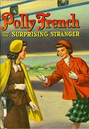 Polly French and the Surprising Stranger (Francine Lewis)
