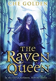 Raven Queen (Che Golden)