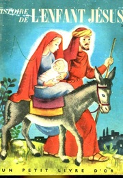 Histoire De L&#39;enfant Jesus (Beatrice Alexander)