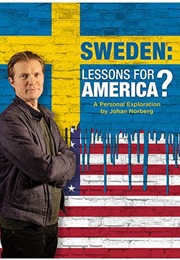 Sweden: Lessons for America? (2018)