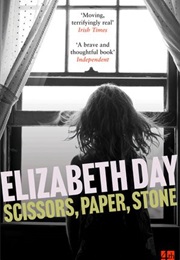 Scissors Paper Stone (Elizabeth Day)