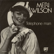 Telephone Man - Meri Wilson