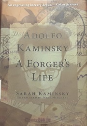 Adolfo Kaminsky: A Forger's Life (Sarah Kaminsky)