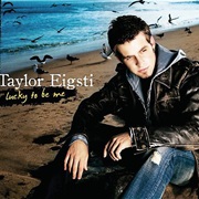 Lucky to Be Me – Taylor Eigsti (Concord, 2006)