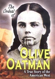 The Ordeal of Olive Oatman (Margaret Rau)