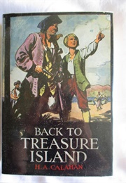 Back to Treasure Island (H.A. Calahan)