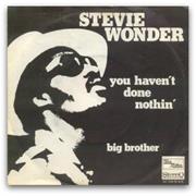 You Haven&#39;t Done Nothin&#39; - Stevie Wonder