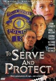 To Serve and Protect (Mini Series)