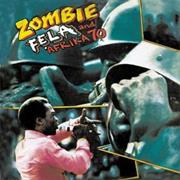 Fela Kuti &amp; Afrika 70 - Zombie