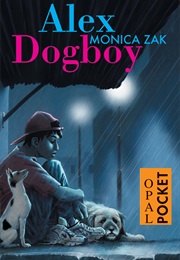 Alex Dogboy (Monica Zak)