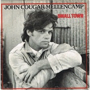 John Mellencamp - Small Town