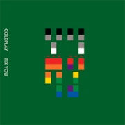 Fix You - Coldplay