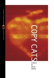 Copy Cats (David Crouse)