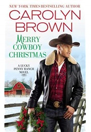 Merry Cowboy Christmas (Carolyn Brown)
