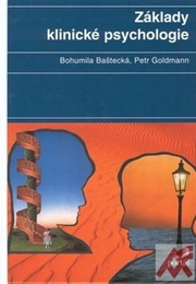 Zaklady Klinicke Psychologie (Bastecka, B., Goldmann, P.)