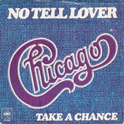 No Tell Lover - Chicago