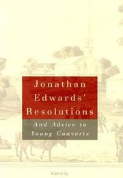 The Resolutions by Jonathan Edwards