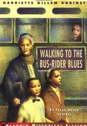 Walking to the Bus-Rider Blue (Harriette Gillem Robinet)