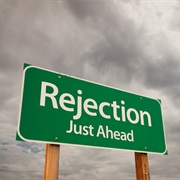 Rejection