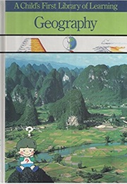A Child's First Library of Learning:  Geography (Time-Life Books)