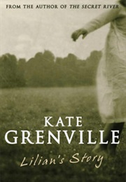 Lilian's Story (Kate Grenville)