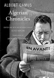 Algerian Chronicles (Albert Camus)