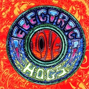 Electric Love Hogs - Electric Love Hogs