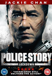Police Story: Lockdown (2016)