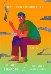 My German Brother (Chico Buarque)