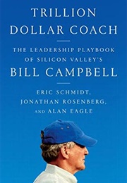 Trillion Dollar Coach (Eric Schmidt)