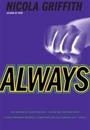 Always (Nicola Griffith)