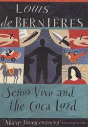 Senor Vivo and the Coca Lord