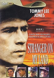 Stranger on My Land (1988)