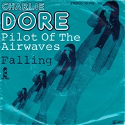 Pilot of the Airwaves - Charlie Dore