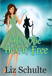 Ollie, Ollie Hex &#39;N Free (Liz Schulte)