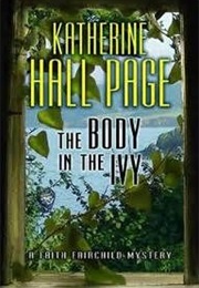 The Body in the Ivy (Katherine Hall Page)