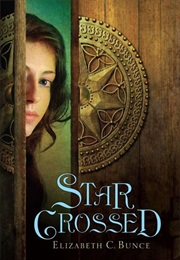 Starcrossed (Elizabeth C. Bunce)