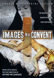Images in a Convent (1979)