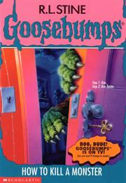 How to Kill a Monster