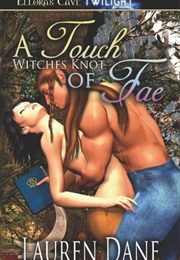 A Touch of Fae (Lauren Dane)
