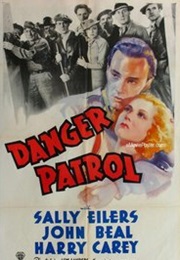 Danger Patrol (1936)