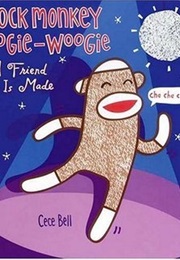 Ock Monkey Boogie-Woogie: A Friend Is Made (Cece Bell)