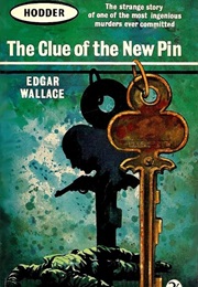 The Clue of the New Pin (Edgar Wallace)