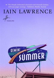 Gemini Summer (Ian Lawrence)