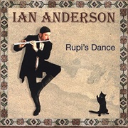 Ian Anderson - Rupi's Dance