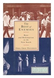 The Best of Enemies: Race and Redemption in the New South (Osha Gray Davidson)