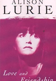 Love and Friendship (Alison Lurie)