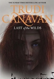 Last of the Wilds (Trudi Canavan)