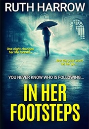 In Her Footsteps (Ruth Harrow)
