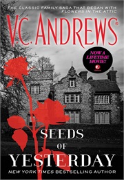 Seeds of Yesterday (V.C. Andrews)